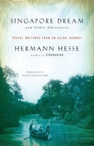 Hermann Hesse Singapore Dream